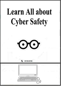 Learn All About Cyber Safety