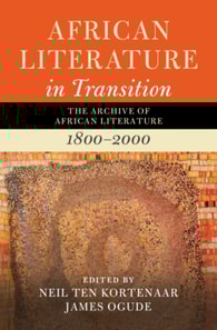 African Literature in Transition: Volume 1