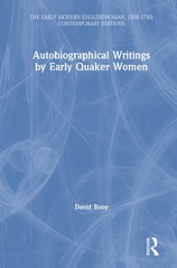 Autobiographical Writings by Early Quaker Women