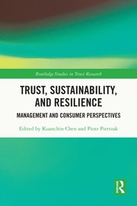 Trust, Sustainability, and Resilience