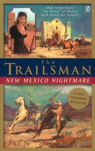 Trailsman: New Mexico Nightmare