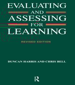 Evaluating and Assessing for Learning