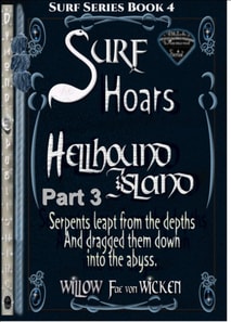 Surf Hoars - Hellhound Island Part 3 - Book 4 of Surf Series