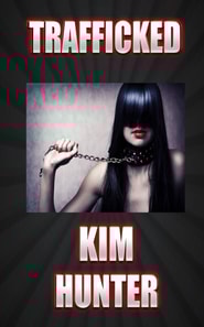 Trafficked