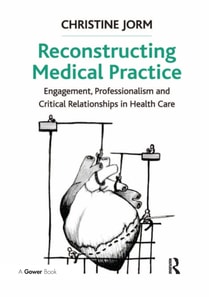 Reconstructing Medical Practice