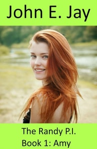 Randy P.I. Book 1: Amy