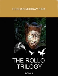 Rollo Trilogy: Book 1