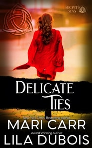 Delicate Ties