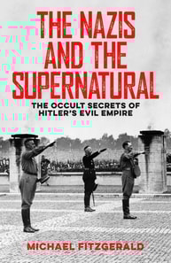 Nazis and the Supernatural