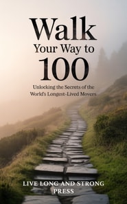 Walk Your Way to 100
