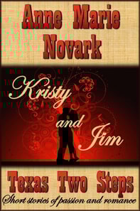 Kristy and Jim (Texas Two Steps Short Story)