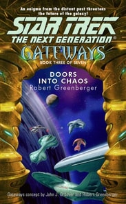 Gateways Book Three: Doors Into Chaos