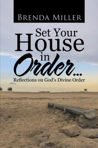 Set Your House in Order . . .