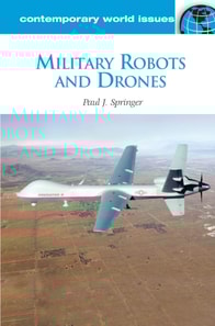 Military Robots and Drones