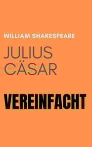 Julius Casar Vereinfacht