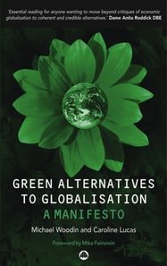 Green Alternatives to Globalisation