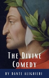 The Divine Comedy : inferno, purgatorio, paradiso