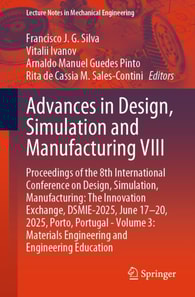 Advances in Design, Simulation and Manufacturing VIII