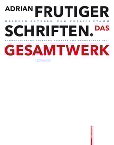 Adrian Frutiger – Schriften