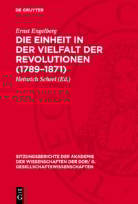 Die Einheit in der Vielfalt der Revolutionen (1789–1871)