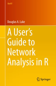 User's Guide to Network Analysis in R