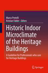Historic Indoor Microclimate of the Heritage Buildings