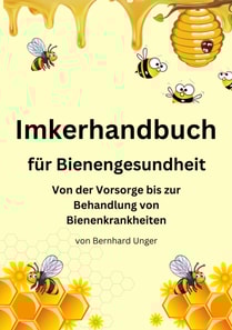 Imkerhandbuch für Bienengesundheit