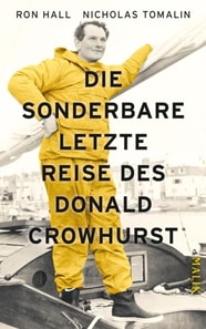Die sonderbare letzte Reise des Donald Crowhurst