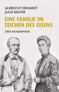 Eine Familie im Zeichen des Eisens