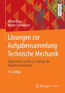 Lösungen zur Aufgabensammlung Technische Mechanik