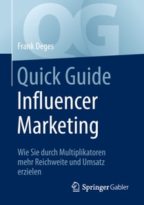 Quick Guide Influencer Marketing
