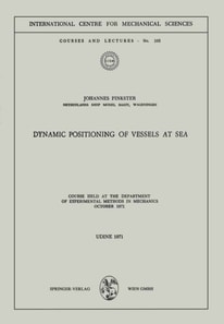Dynamic Positioning of Vessels at Sea