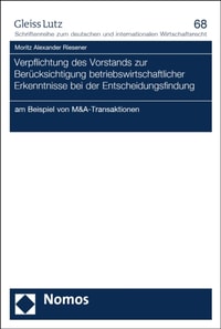 Verpflichtung des Vorstands zur Berücksichtigung betriebswirtschaftlicher Erkenntnisse bei der Entscheidungsfindung