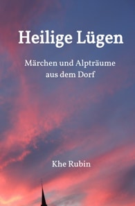 Heilige Lügen