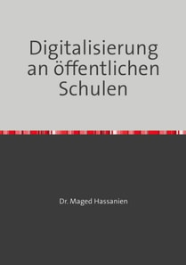 Digitalisierung an den öffentlichen Schulen