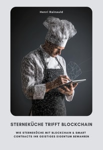 Sterneküche trifft Blockchain