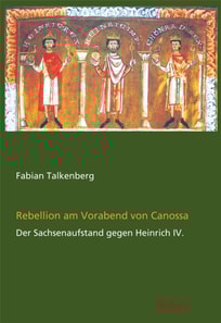Rebellion am Vorabend von Canossa