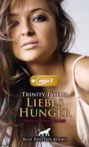 LiebesHunger | Erotik Audio Story | Erotisches Hörbuch