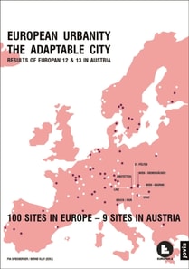 EUROPEAN URBANITY - THE ADAPTABLE CITY