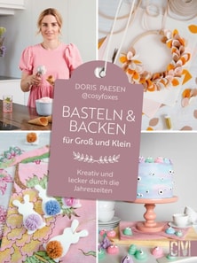 Basteln und Backen für Groß und Klein