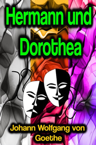Hermann und Dorothea