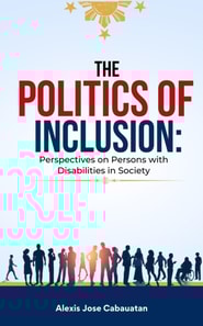 Politics of Inclusion: Perspectives on Persons with Disabilities in Society