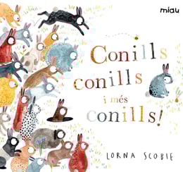 Conills, conills i més conills