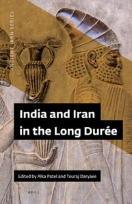 India and Iran in the Long Duree
