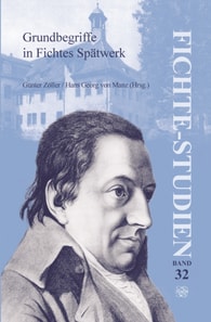 Grundbegriffe in Fichtes Spatwerk