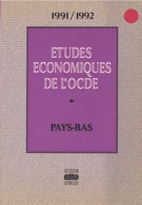 Etudes economiques de l'OCDE : Pays-Bas 1992