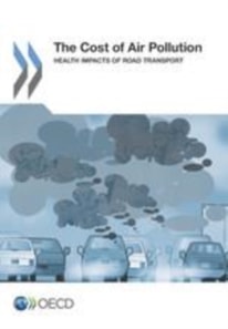 Cost of Air Pollution Health Impacts of Road Transport