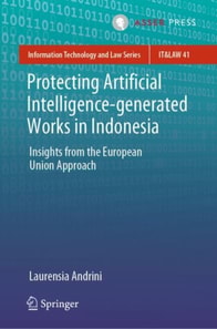 Protecting Artificial Intelligence-generated Works in Indonesia