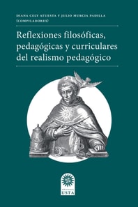 Reflexiones filosoficas, pedagogicas y curriculares del realismo pedagogico