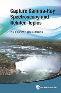 Capture Gamma-ray Spectroscopy And Related Topics - Proceedings Of The Fourteenth International Symposium